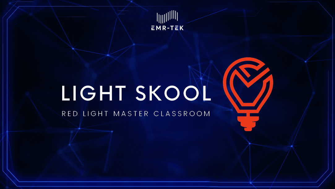 Introducing Light Skool: The Future of Red Light Education - EMR-TEK 